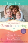 Image for Grandmothering  : the secrets of making a difference while having the time of your life