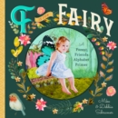 Image for F is for fairy  : a forest friends alphabet primer