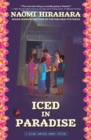 Image for Iced in Paradise : A Leilani Santiago Hawai&#39;i Mystery