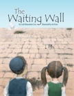 Image for The Waiting Wall
