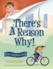 Image for There&#39;s a Reason Why : A Dan L&#39;kaf Zechus Story
