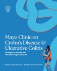 Image for Mayo Clinic On Crohn&#39;s Disease And Ulcerative Colitis : Strategies to manage your IBD and thrive