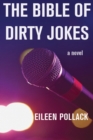 Image for The bible of dirty jokes: a novel