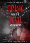 Image for Drink with the Devil at Midnight