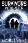 Image for Survivors in the After: Book One in the After Series