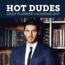 Image for Hot Dudes : Daily Planner Calendar 2017