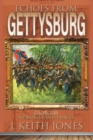 Image for Echoes from Gettysburg : Georgia&#39;s Memories and Images