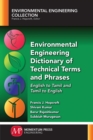 Image for Environmental Engineering Dictionary of Technical Terms and Phrases: English to Tamil and Tamil to English