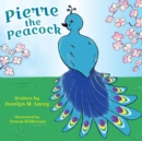 Image for Pierre the Peacock