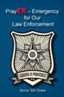 Image for PrayER Emergency for Our Law Enforcement Officers