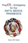 Image for PrayER for Our EMTs, Medics, Paramedics