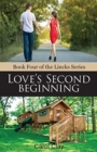 Image for Love&#39;s Second Beginning