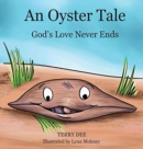 Image for An Oyster Tale : God&#39;s Love Never Ends