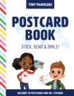 Image for Tiny Travelers Postcard Book : Stick, Send &amp; Smile!