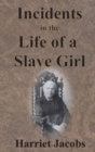 Image for Incidents in the Life of a Slave Girl