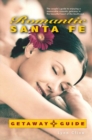 Image for Romantic Santa Fe Getaway Guide