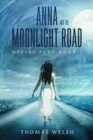 Image for Anna and the Moonlight Road