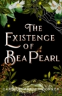 Image for The Existence of Bea Pearl