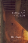 Image for The behavior of words