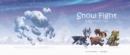 Image for Snow Fight : A Warcraft Tale