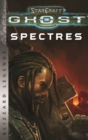 Image for StarCraft: Ghost - Spectres - Blizzard Legends