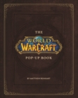 Image for The World of Warcraft Pop-Up Book
