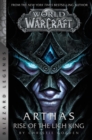 Image for World of Warcraft: Arthas - Rise of the Lich King - Blizzard Legends : Blizzard Legends