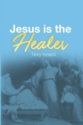 Image for Jesus is the Healer