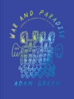 Image for Adam Green: War and Paradise