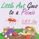 Image for Little Ant Goes to a Picnic