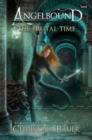 Image for The Brutal Time : Angelbound Origins Book 7