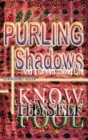 Image for Purling Shadows : And A Dream Called Life