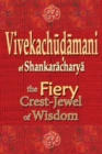 Image for Vivekachudamani of Shankaracharya : the Fiery Crest-Jewel of Wisdom