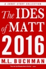 Image for The Ides of Matt 2016
