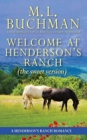 Image for Welcome at Henderson&#39;s Ranch (sweet)