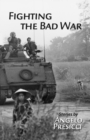Image for Fighting the bad war
