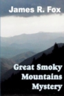 Image for The Great Smoky Mountains Mystery