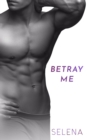 Image for Betray Me