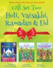 Image for GIFT SET TWO (Holi, Ramadan &amp; Eid, Vaisakhi) : Maya &amp; Neel&#39;s India Adventure Series (Festival of Colors, Multicultural, Non-Religious, Culture, Bhangra, Lassi, Biracial Indian American Families, Sikh,