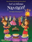Image for Let&#39;s Celebrate Navratri! (Nine Nights of Dancing &amp; Fun) (Maya &amp; Neel&#39;s India Adventure Series, Book 5)