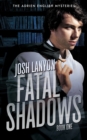 Image for Fatal Shadows : The Adrien English Mysteries 1