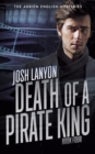 Image for Death of a Pirate King