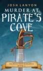 Image for Murder at Pirate&#39;s Cove : An M/M Cozy Mystery: Secrets and Scrabble Book 1