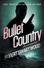 Image for Bullet Country : A Nova Bartkowski Novel
