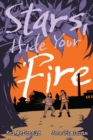 Image for Stars, hide your fire