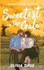 Image for Sweetest in the Gale