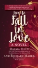 Image for How to Fall in Love: A Novel