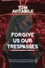 Image for Forgive Us Our Trespasses: A Brooke Burrell Thriller