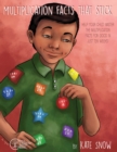 Image for Multiplication facts that stick  : help your child master the multiplication facts for good in just ten weeks