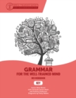 Image for Grammar for the well-trained mind  : a complete course for young writers, aspiring rhetoricians, and anyone else who needs to understand how English worksVolume 6,: Key to red workbook